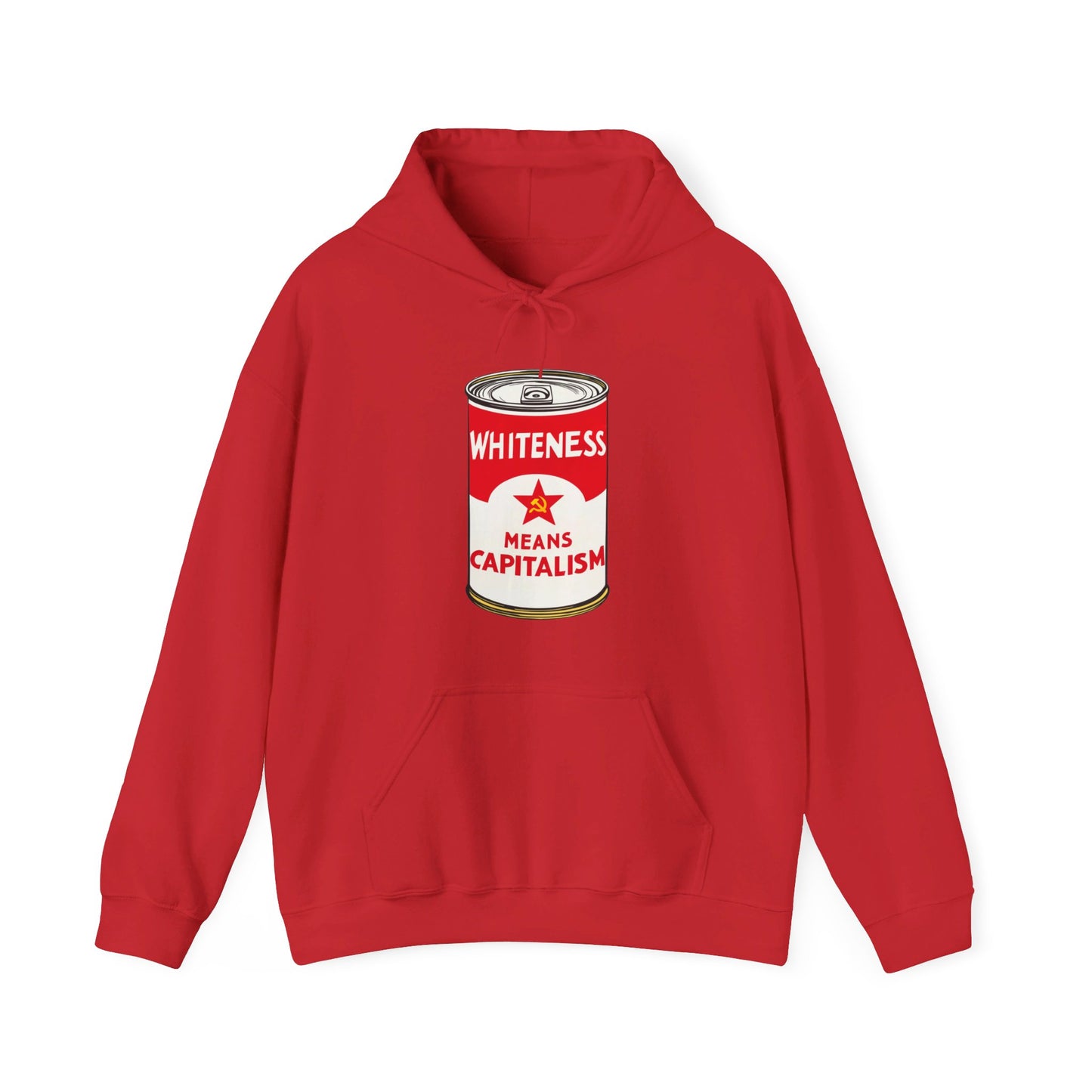 Whiteness Means Capitalism Soup Can Unisex Heavy Blend™ Hooded Sweatshirt