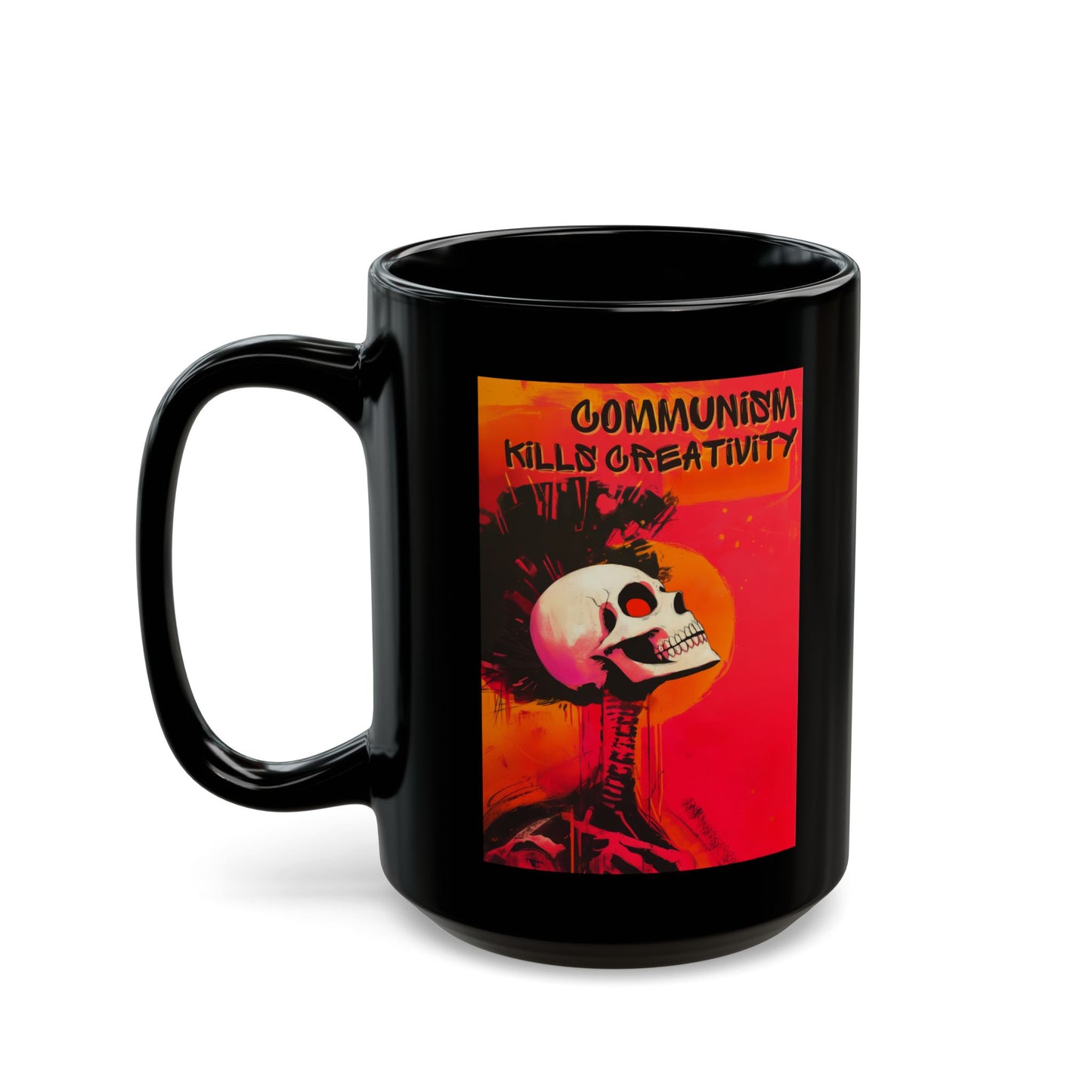 Communism Kills Creativity Black Mug (15oz)