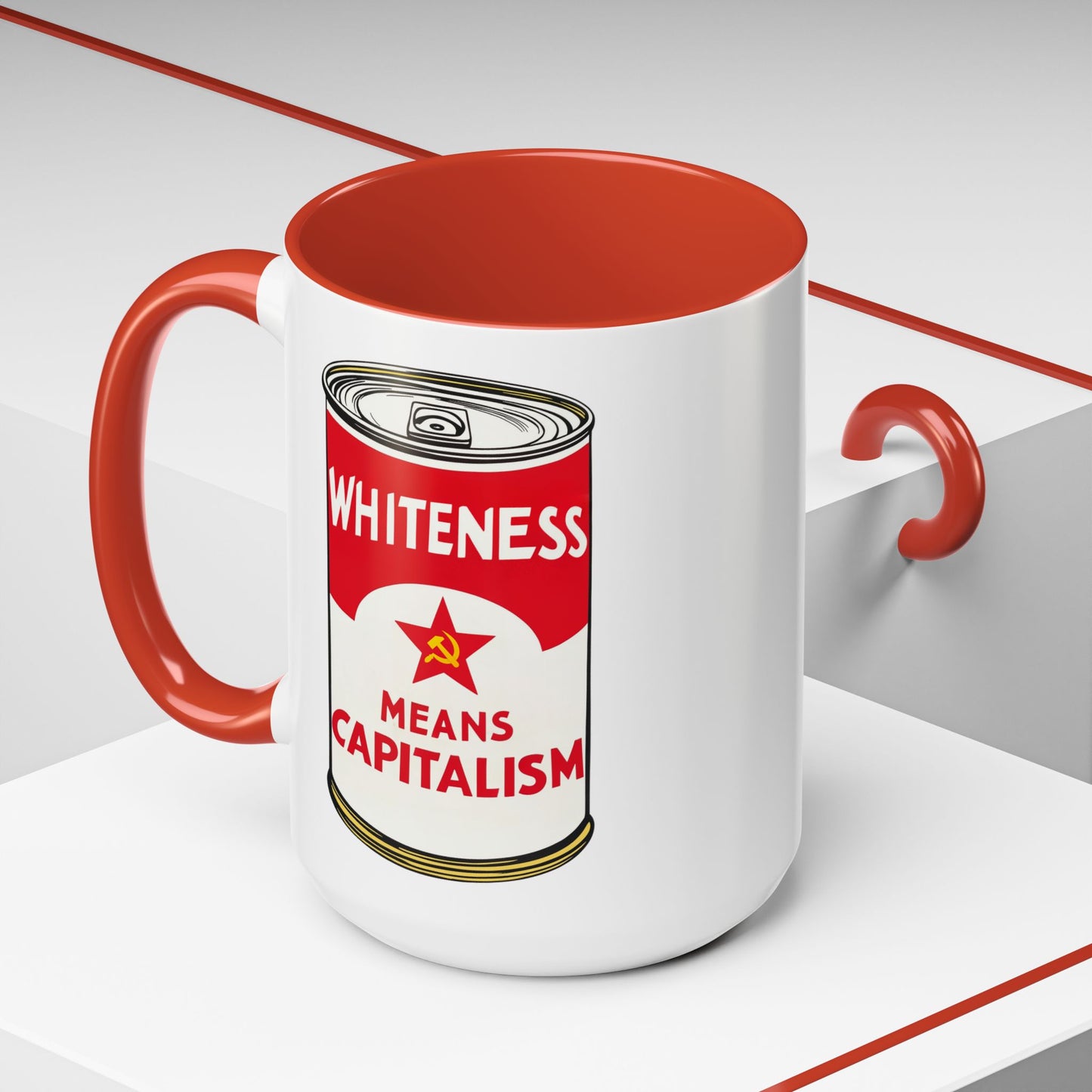 Whiteness Means Capitalism Soup Can Accent Coffee Mug (11 or 15oz)