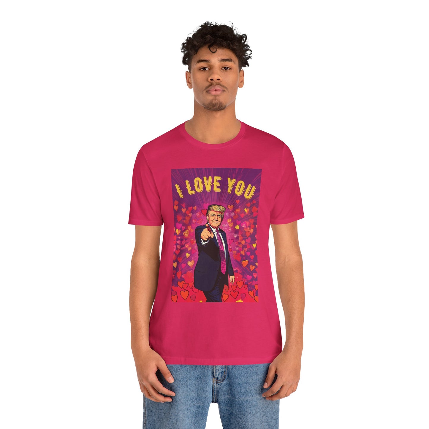 Donald Trump 'I Love You' Valentine's Day Unisex Jersey Short Sleeve Tee