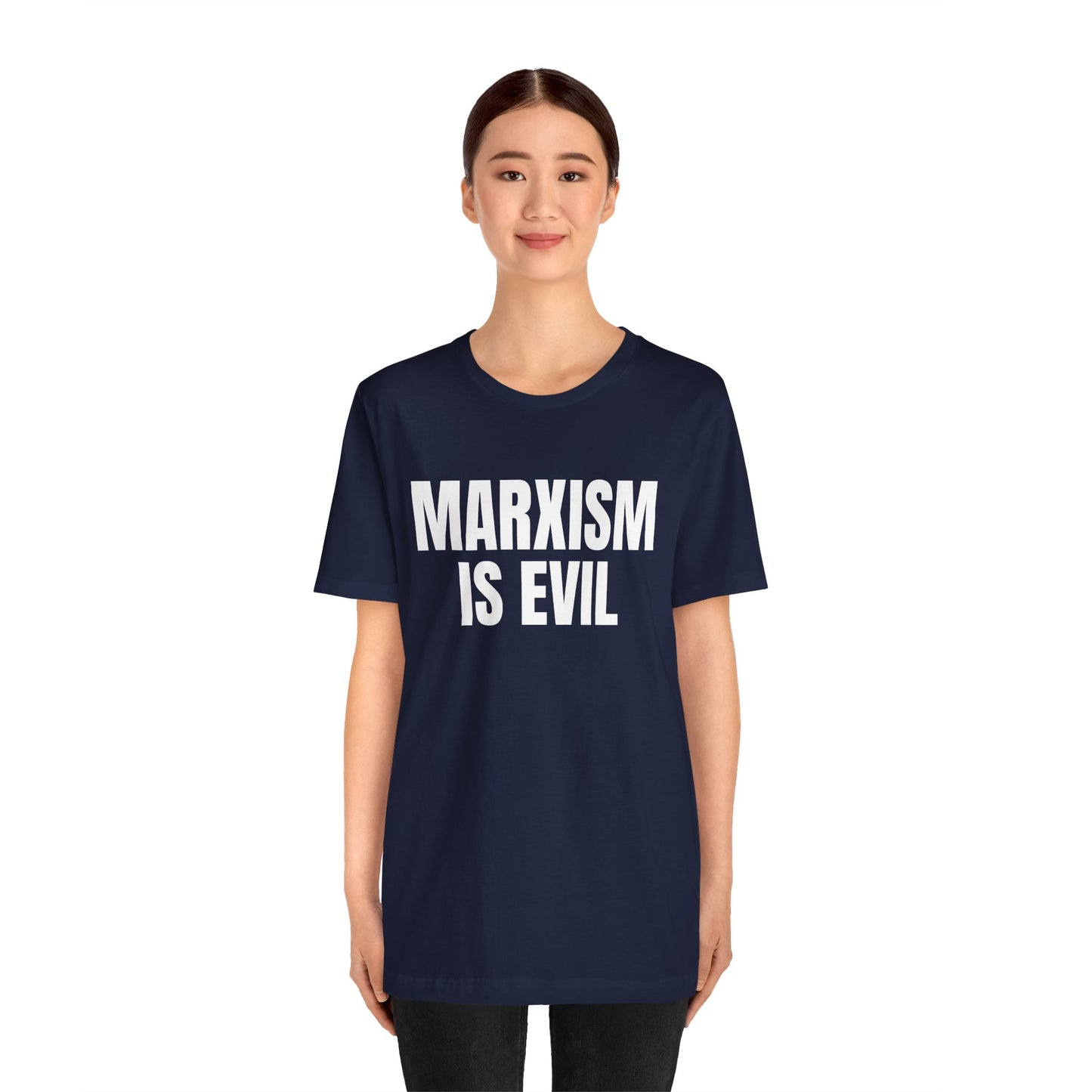 Marxism Is Evil (White/Black Font) Unisex Jersey Short Sleeve Tee