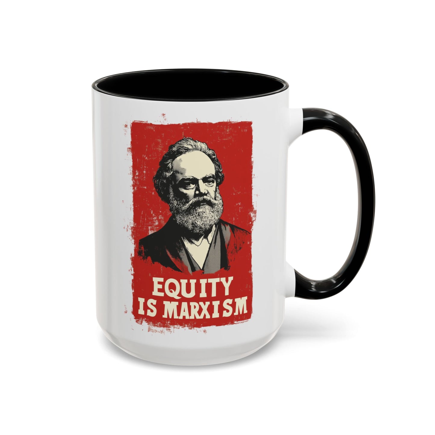 Equity Is Marxism Accent Coffee Mug (11 or 15oz)