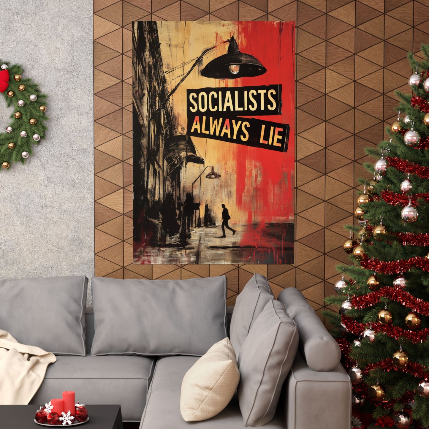 Socialists Always Lie - City Scene, Matte Vertical Posters