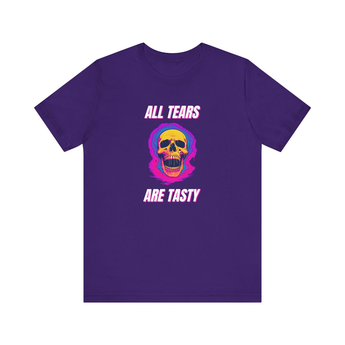 All Tears Are Tasty Unisex Jersey Short Sleeve Tee