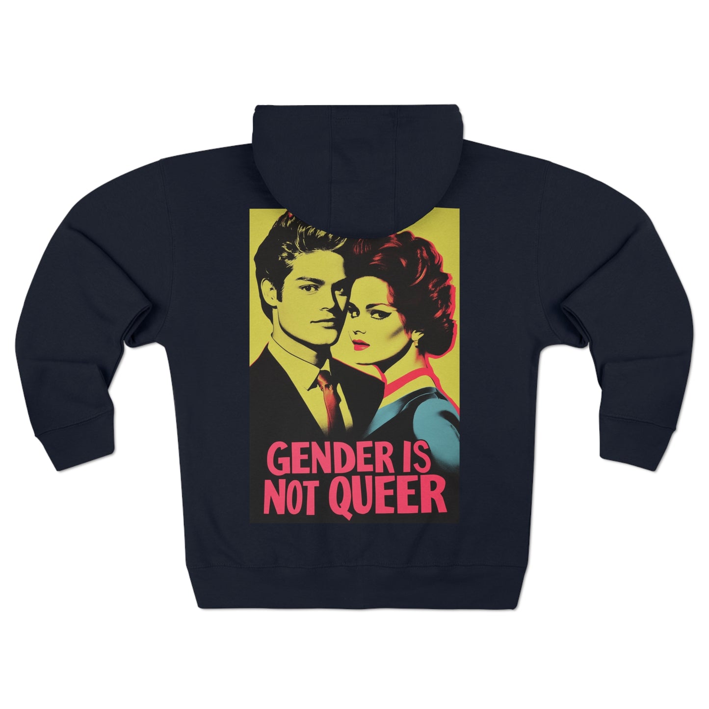 Gender is Not Queer Unisex Zip Hoodie