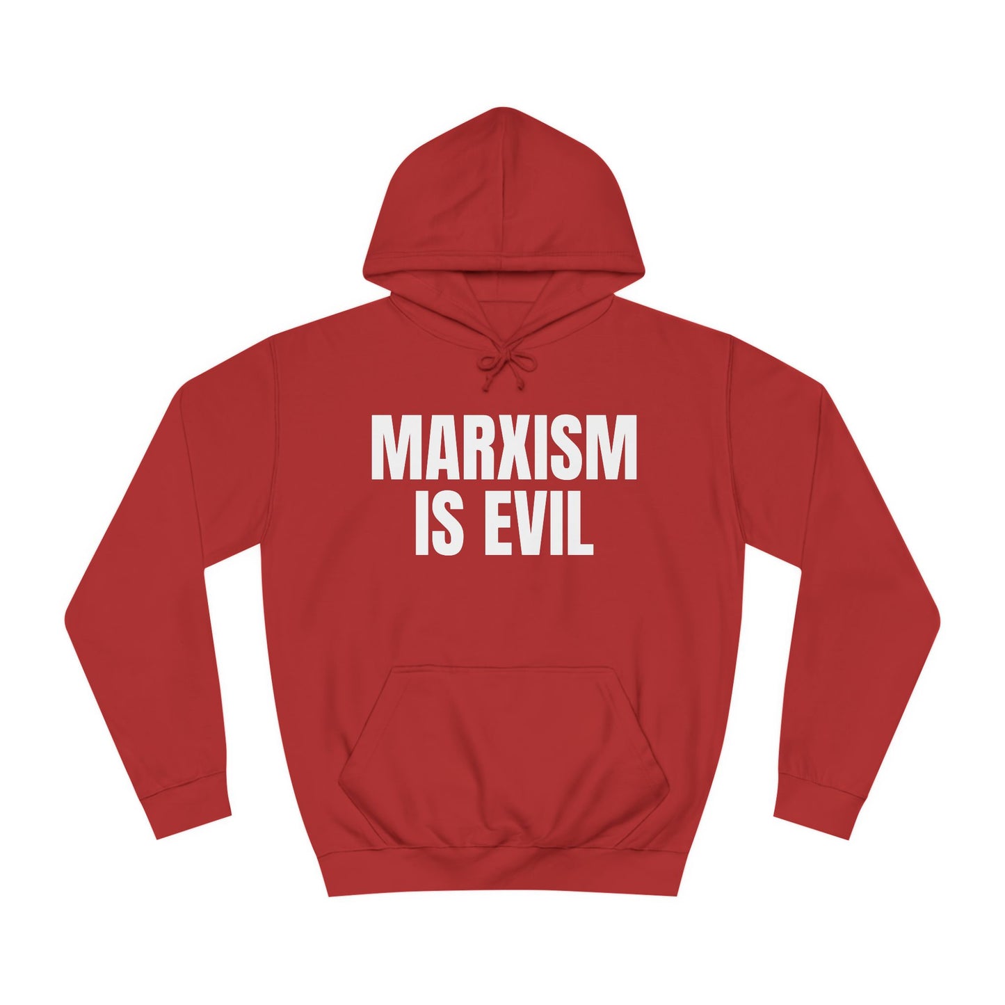 Marxism Is Evil Unisex College Hoodie