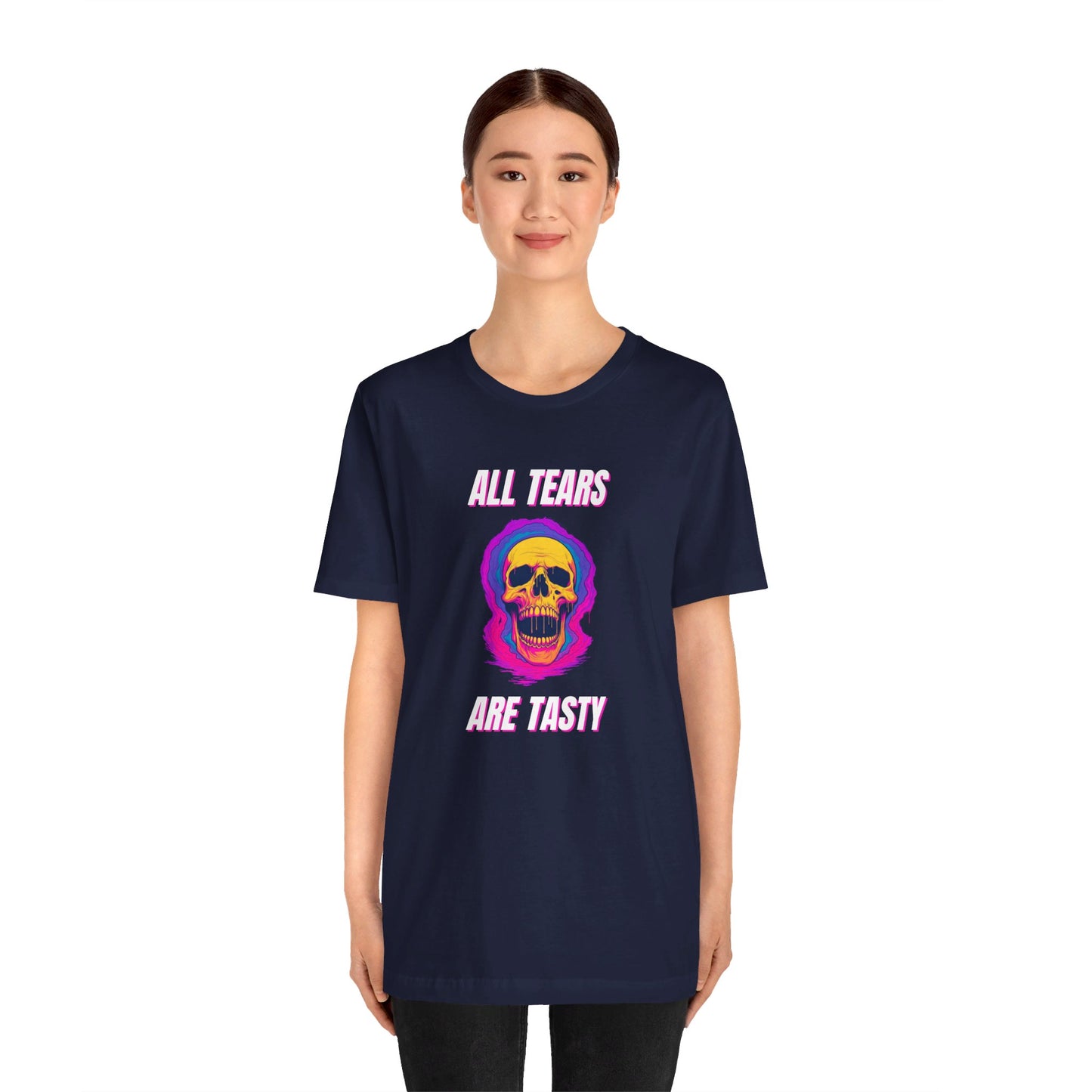 All Tears Are Tasty Unisex Jersey Short Sleeve Tee