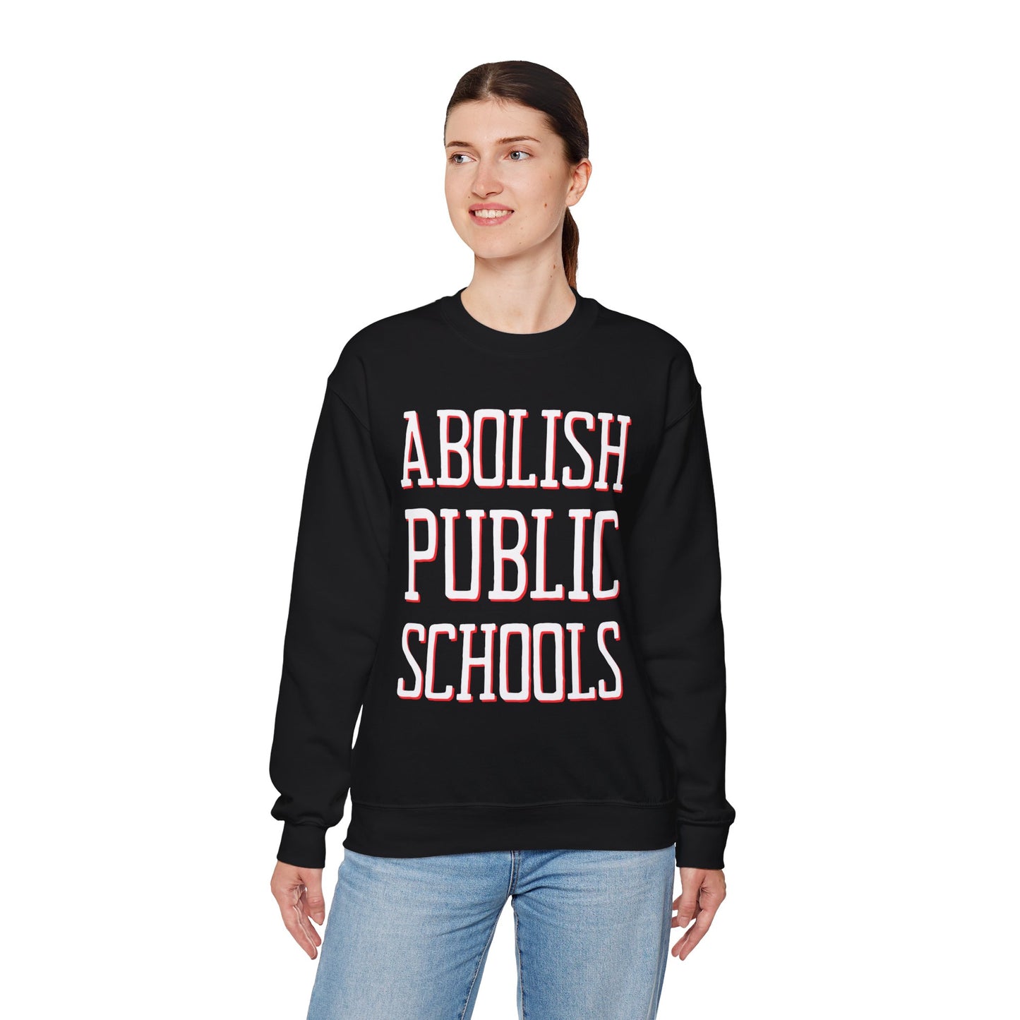 LIMITED EDITION: Abolish Public Schools Unisex Heavy Blend™ Crewneck Sweatshirt