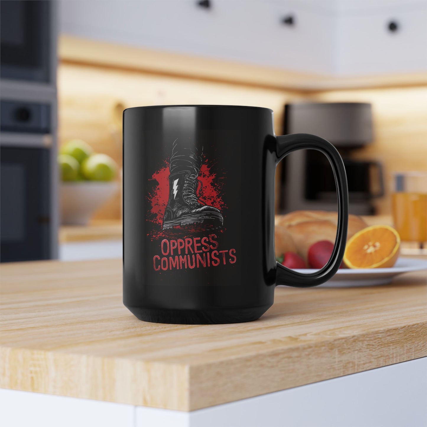 Oppress Communists Black Mug (15oz)