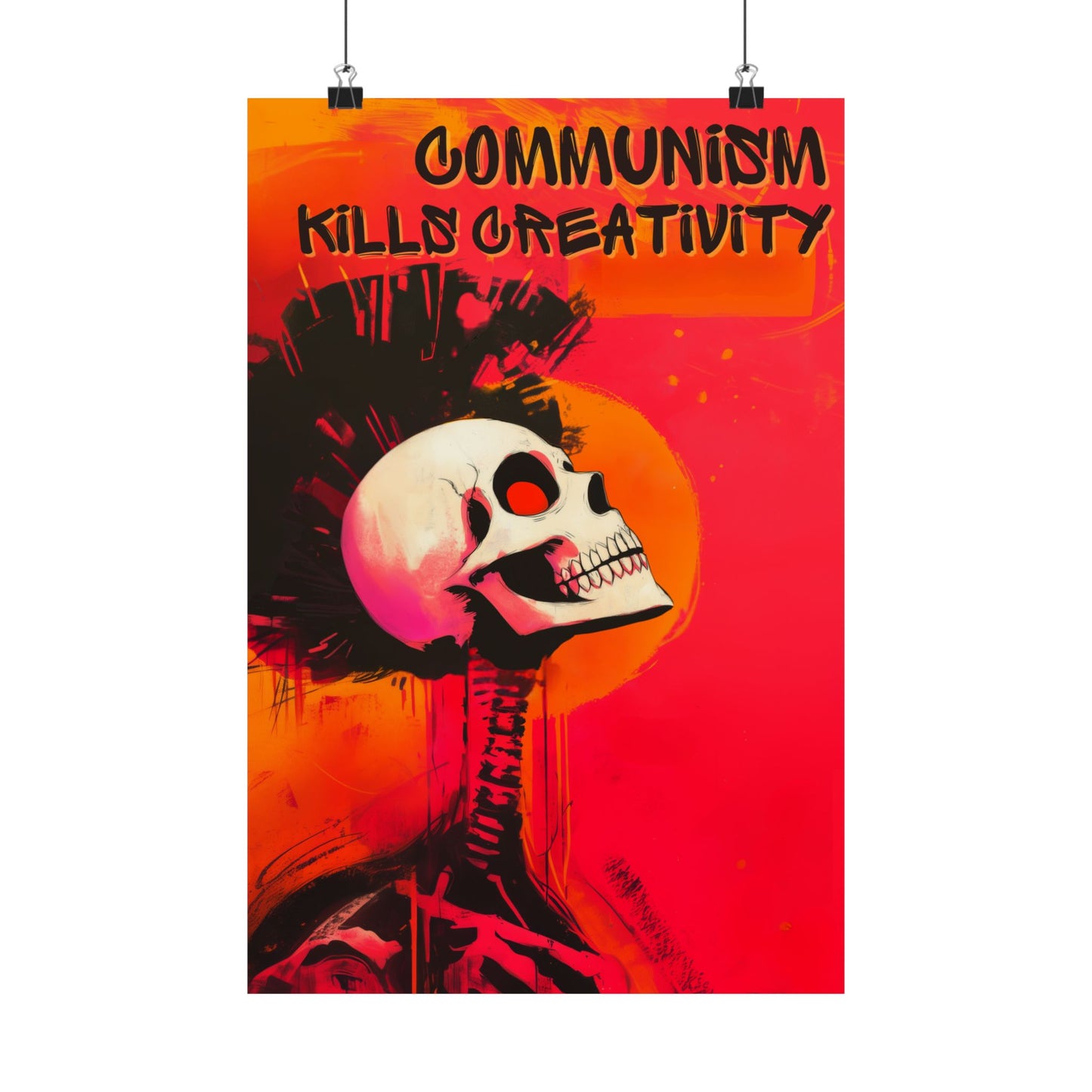 Communism Kills Creativity Matte Vertical Posters