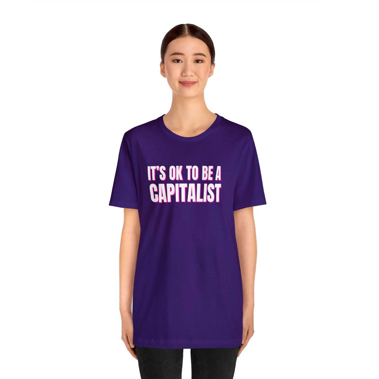 It's OK To Be A Capitalist Unisex Jersey Short Sleeve Tee