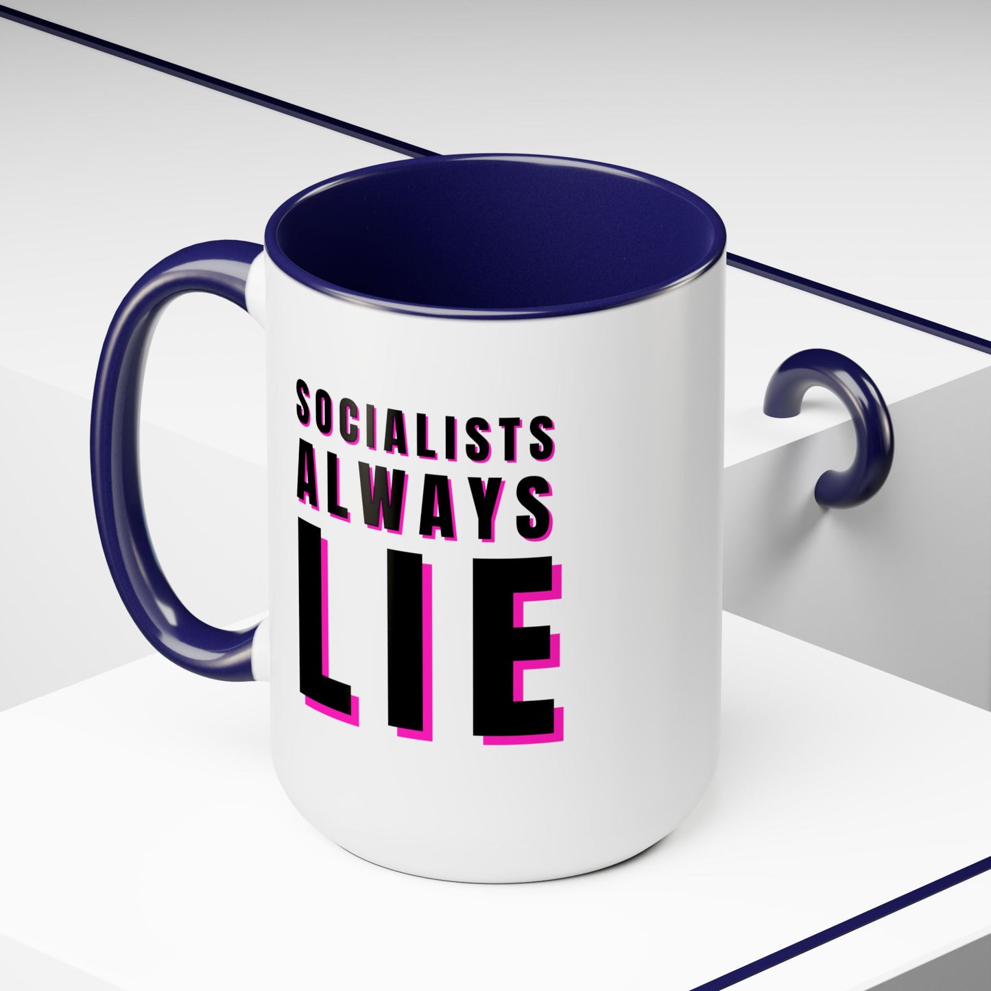 Socialists Always Lie Two-Tone Coffee Mugs, 15oz