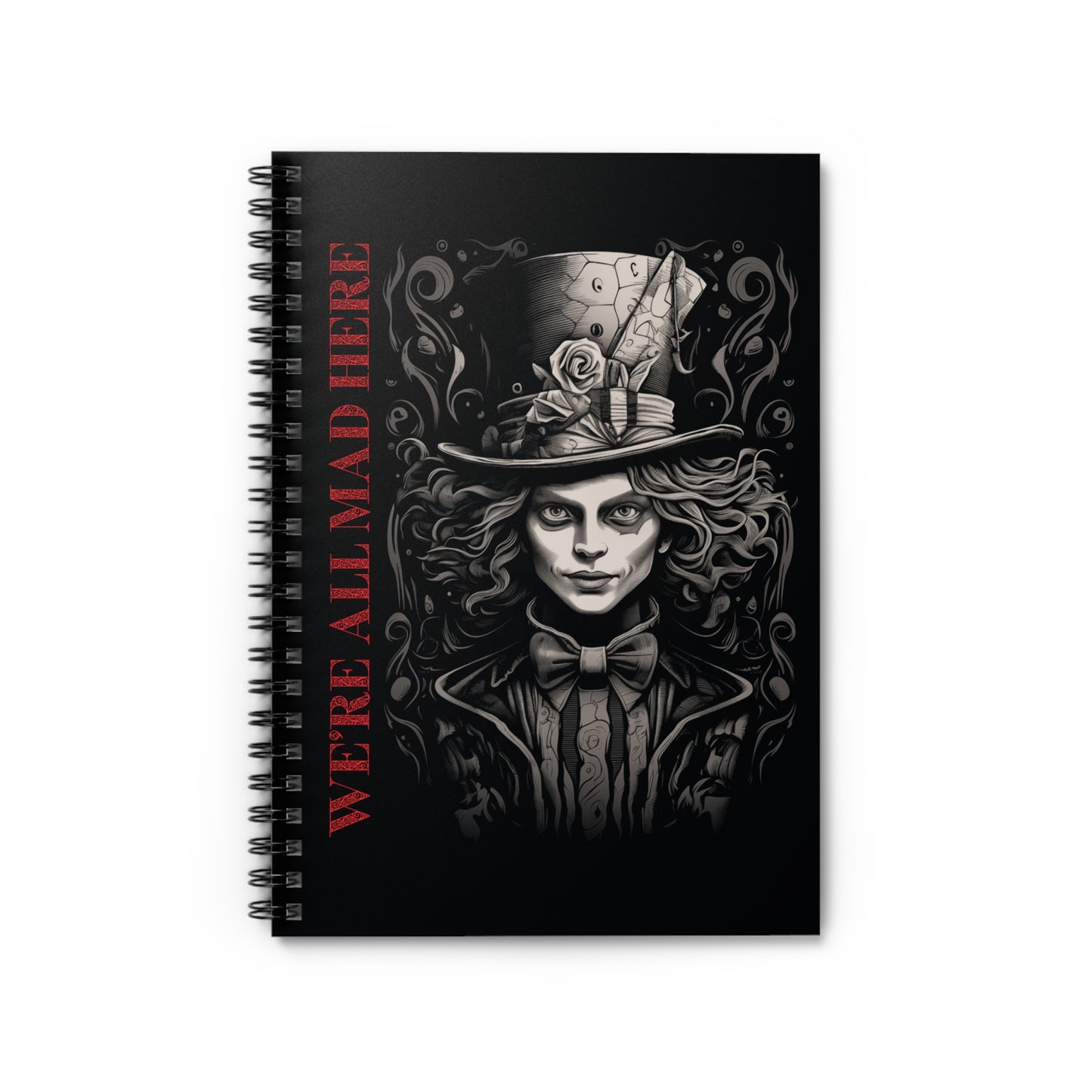 We're All Mad Here Signature Spiral Notebook - Ruled Line