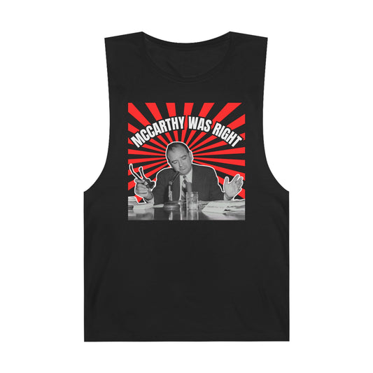 McCarthy Was Right Design 1 Unisex Barnard Tank