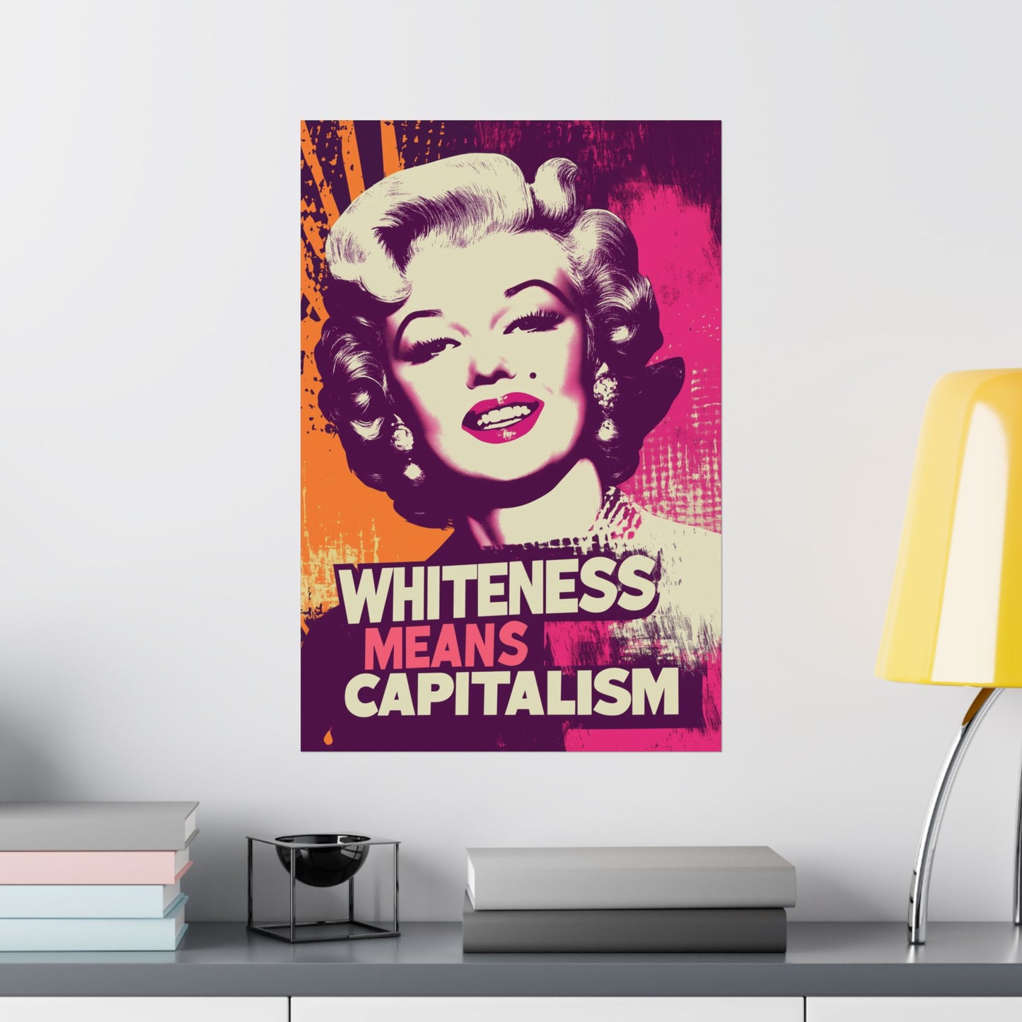 Whiteness Means Capitalism Warhol Tribute Matte Vertical Posters