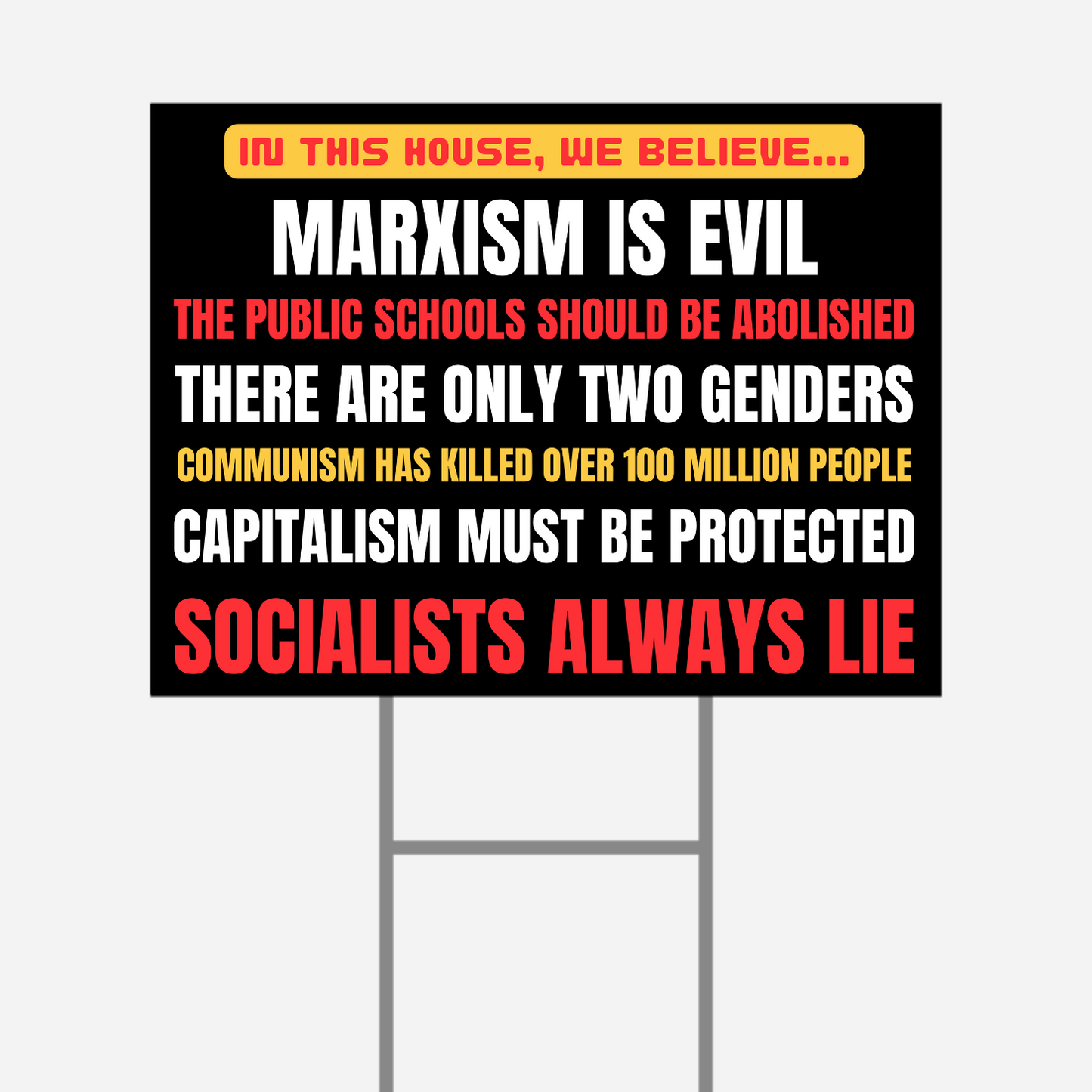 Marxism is Evil Yard Signs