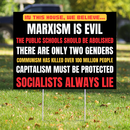 Marxism is Evil Yard Signs