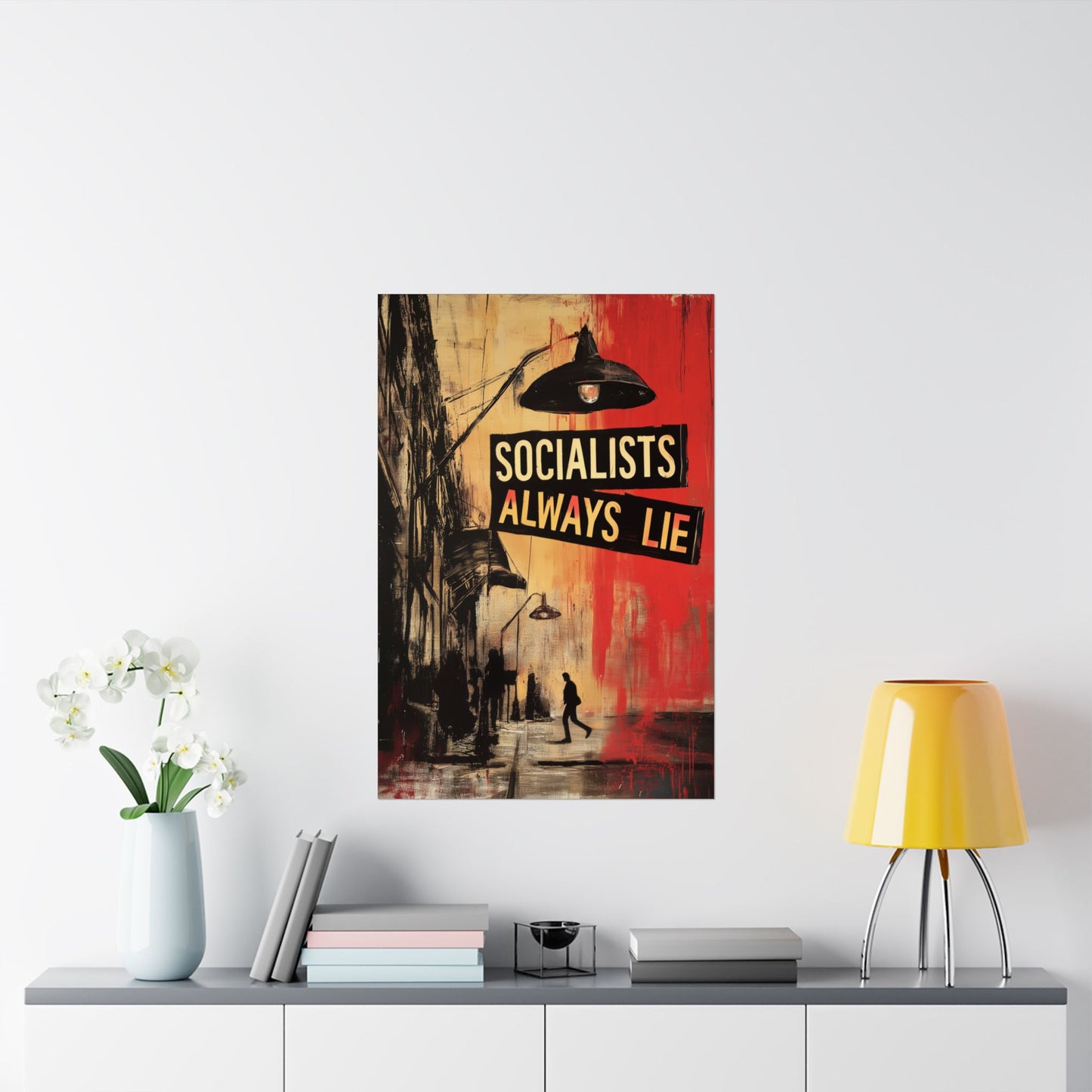 Socialists Always Lie - City Scene, Matte Vertical Posters