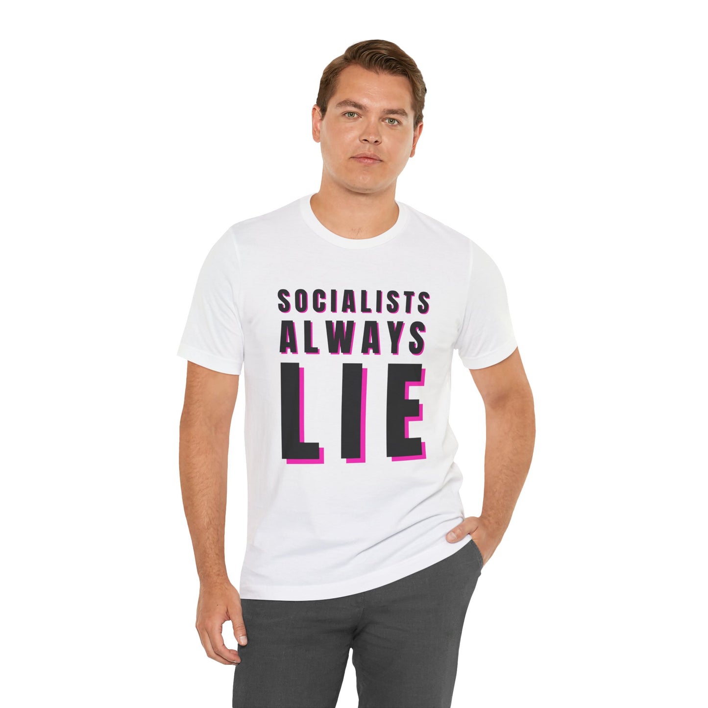 Socialists Always Lie Unisex Jersey Short Sleeve Tee