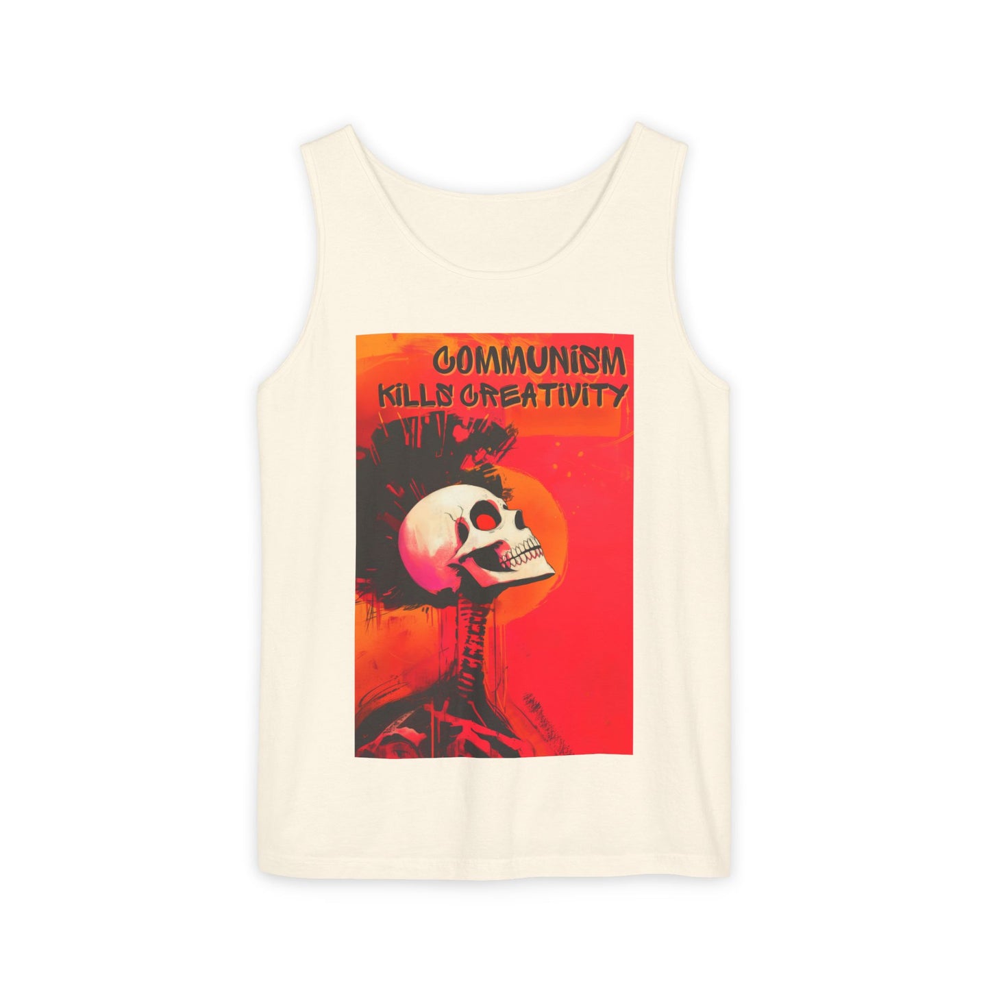 Communism Kills Creativity Unisex Garment-Dyed Tank Top