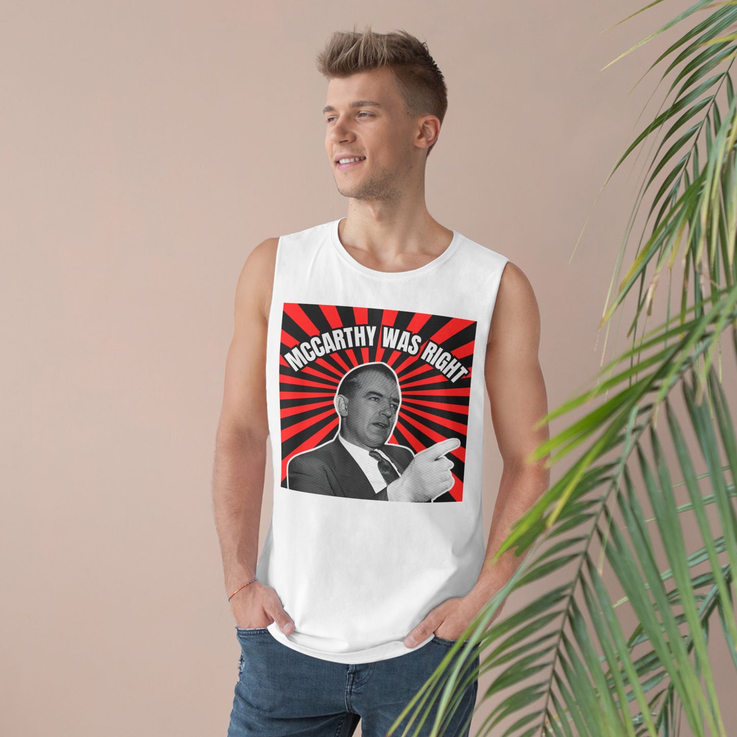 McCarthy Was Right Design 2 Unisex Barnard Tank