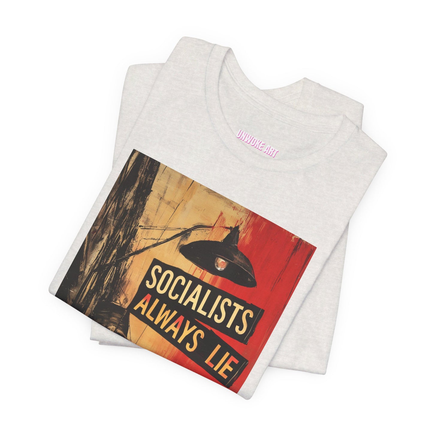 Socialists Always Lie - City Scene, Unisex Jersey Short Sleeve Tee