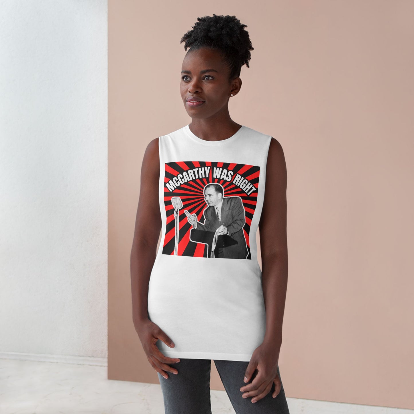 McCarthy Was Right Design 4 Unisex Barnard Tank