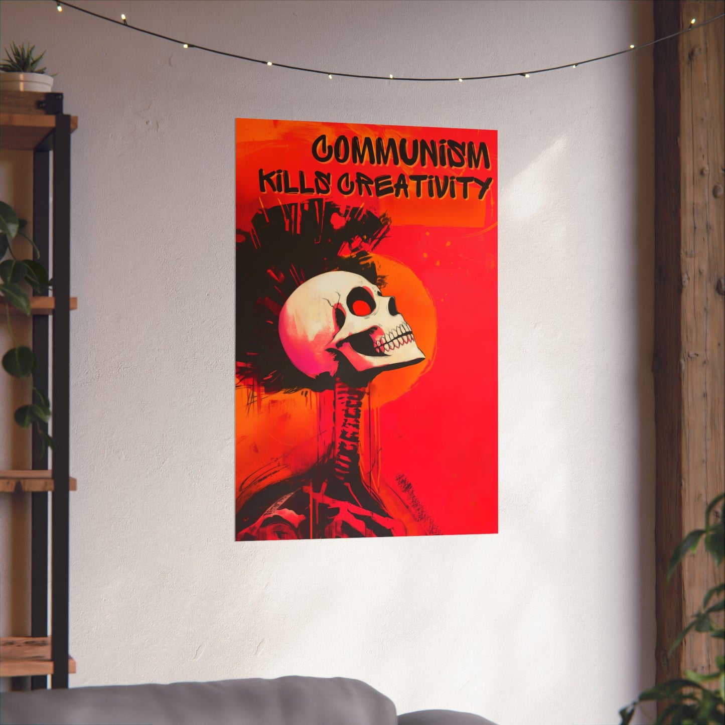 Communism Kills Creativity Matte Vertical Posters