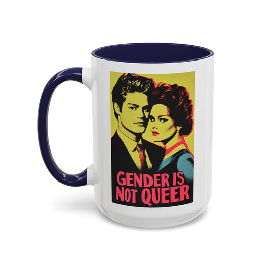 Gender is Not Queer Accent Coffee Mug (11 or 15oz)