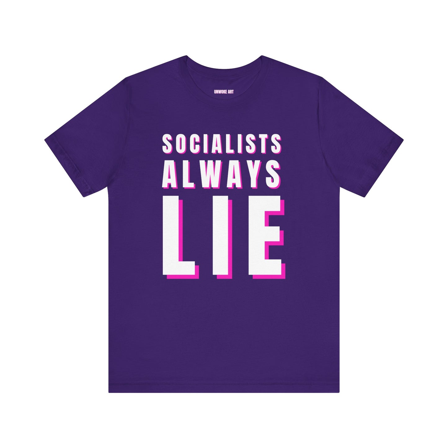 Socialists Always Lie Unisex Jersey Short Sleeve Tee