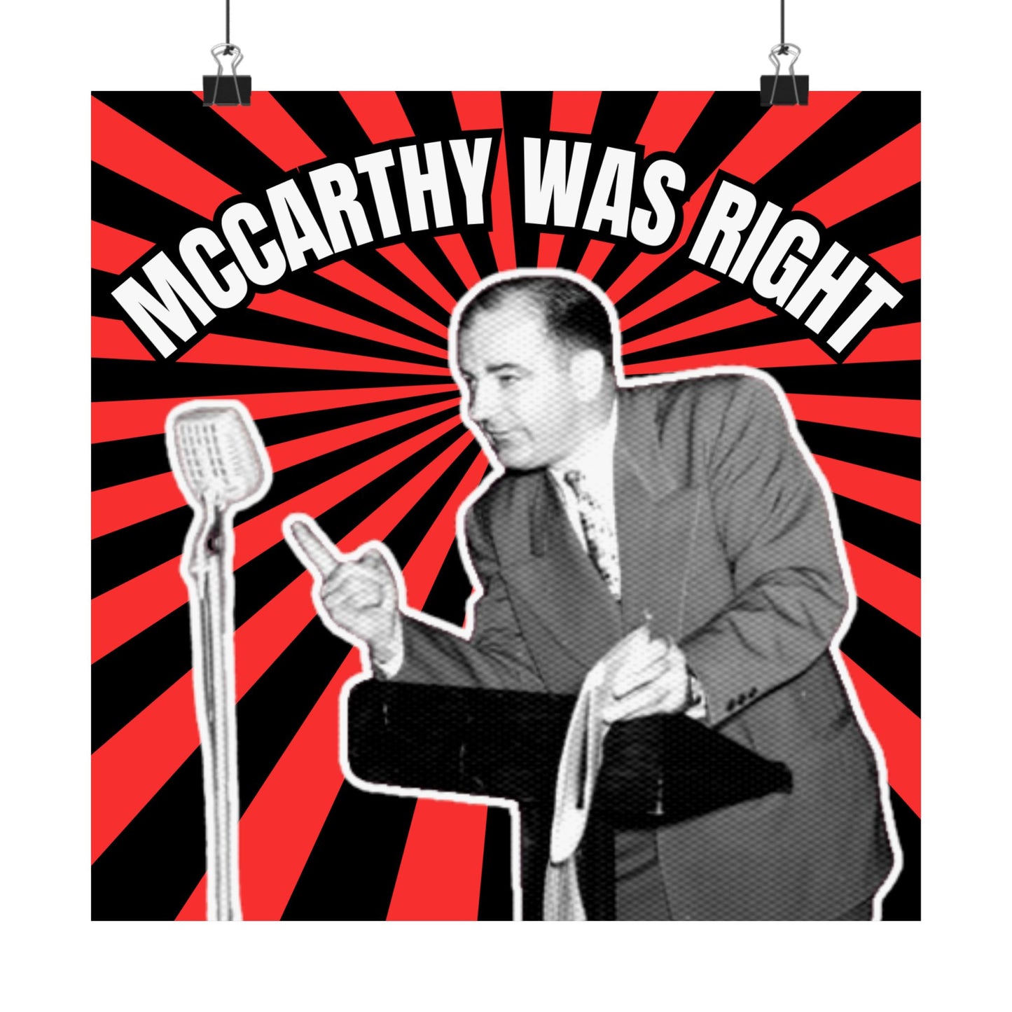 McCarthy Was Right Design 4 Matte Vertical Posters