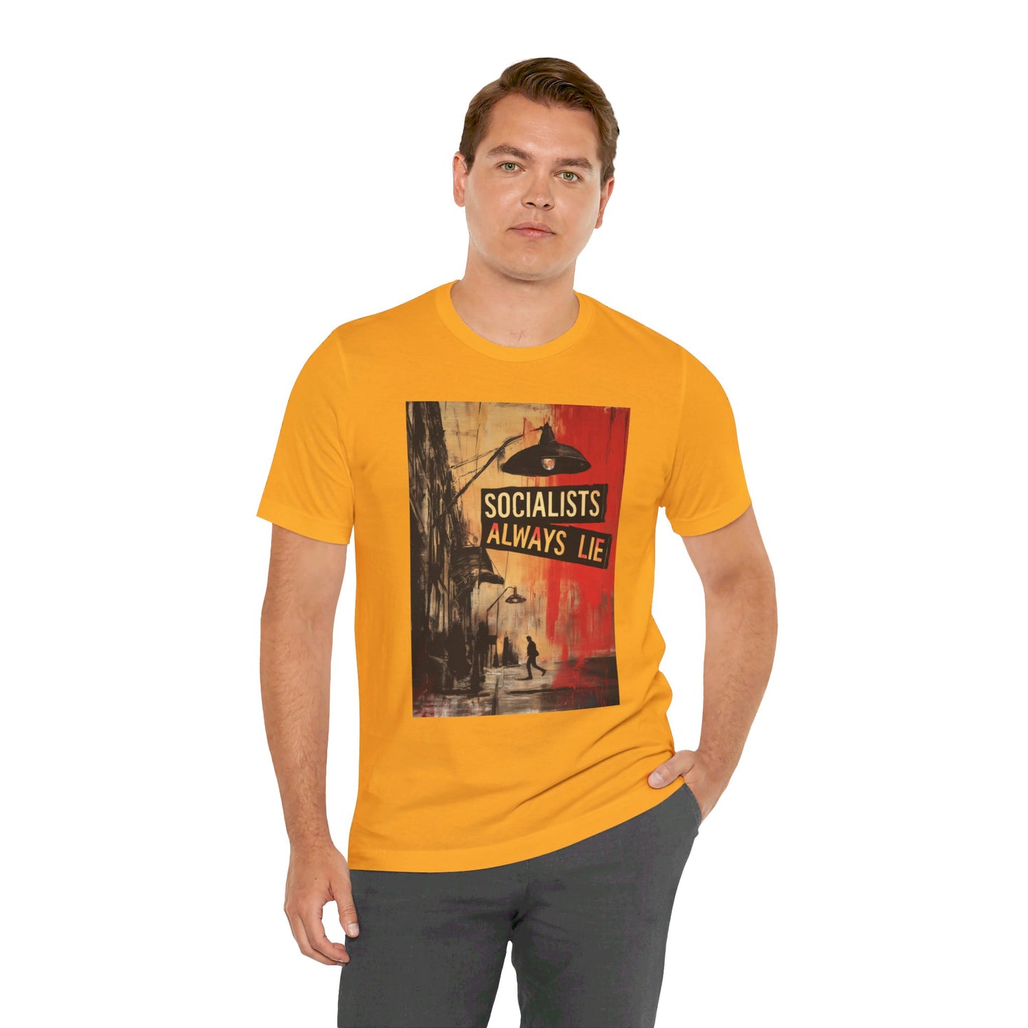 Socialists Always Lie - City Scene, Unisex Jersey Short Sleeve Tee