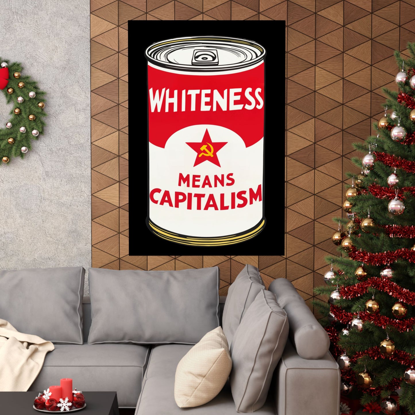 Whiteness Means Capitalism Soup Can Matte Vertical Posters