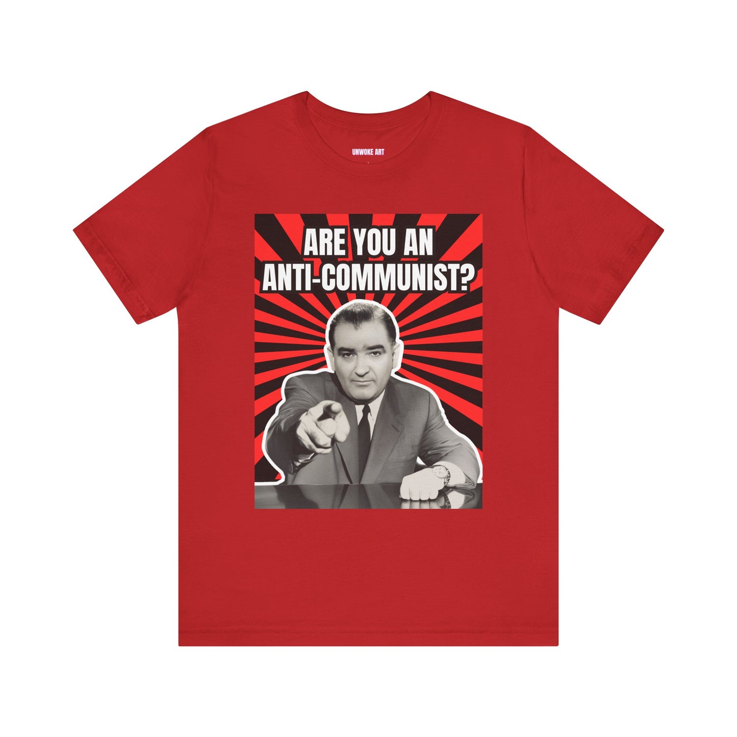 Are You An Anti-Communist? Unisex Jersey Short Sleeve Tee