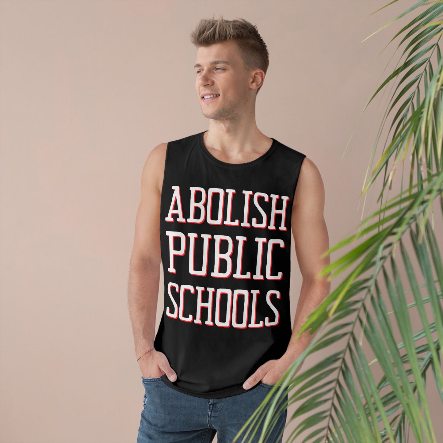 LIMITED EDITION: Abolish Public Schools Unisex Barnard Tank