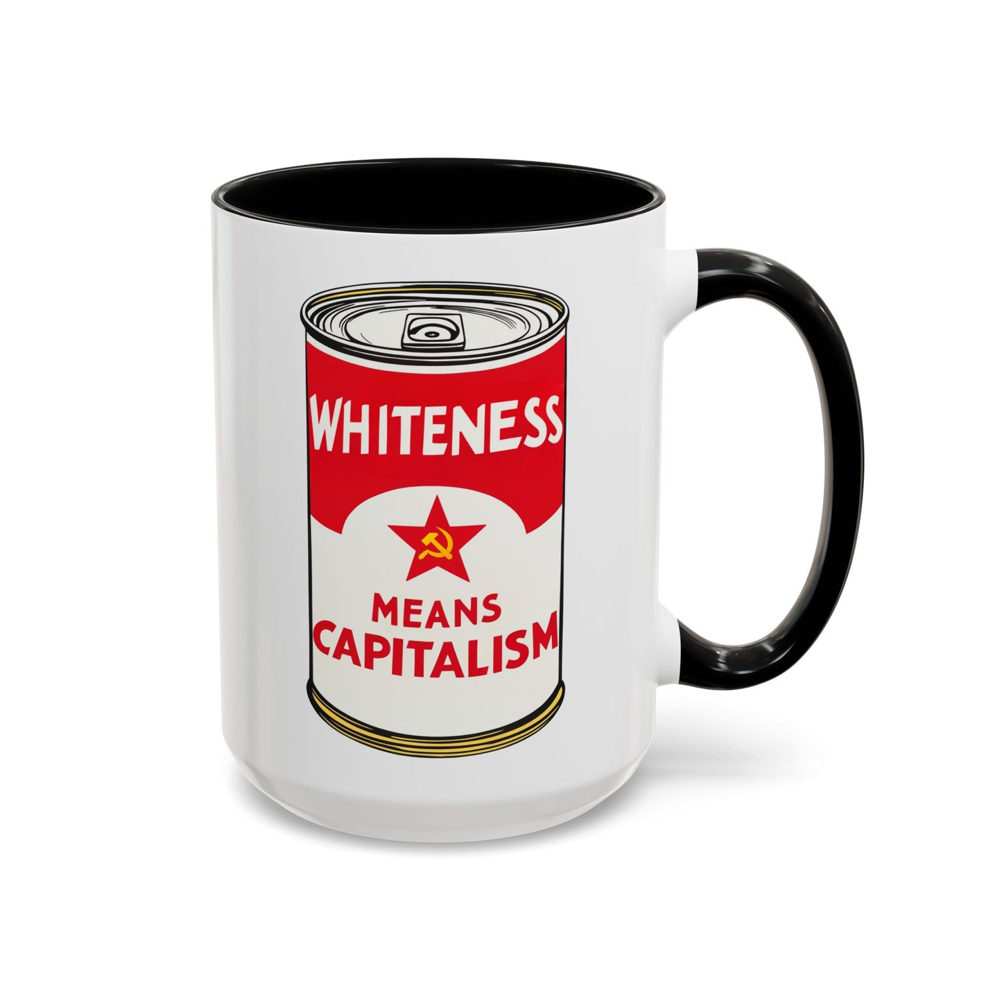 Whiteness Means Capitalism Soup Can Accent Coffee Mug (11 or 15oz)