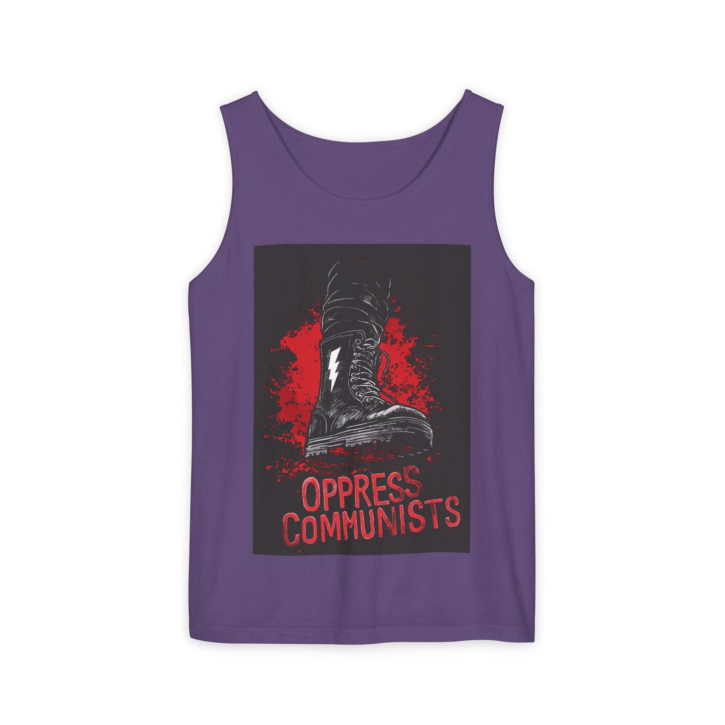 Oppress Communists Unisex Garment-Dyed Tank Top