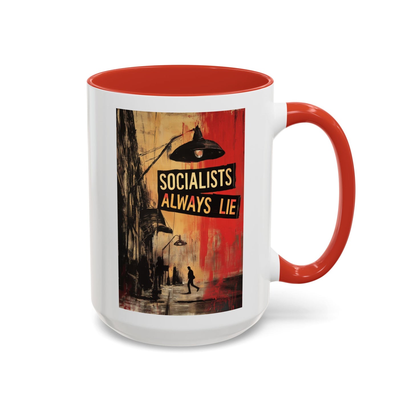 Socialists Always Lie - City Scene, Accent Coffee Mug (11or 15oz)