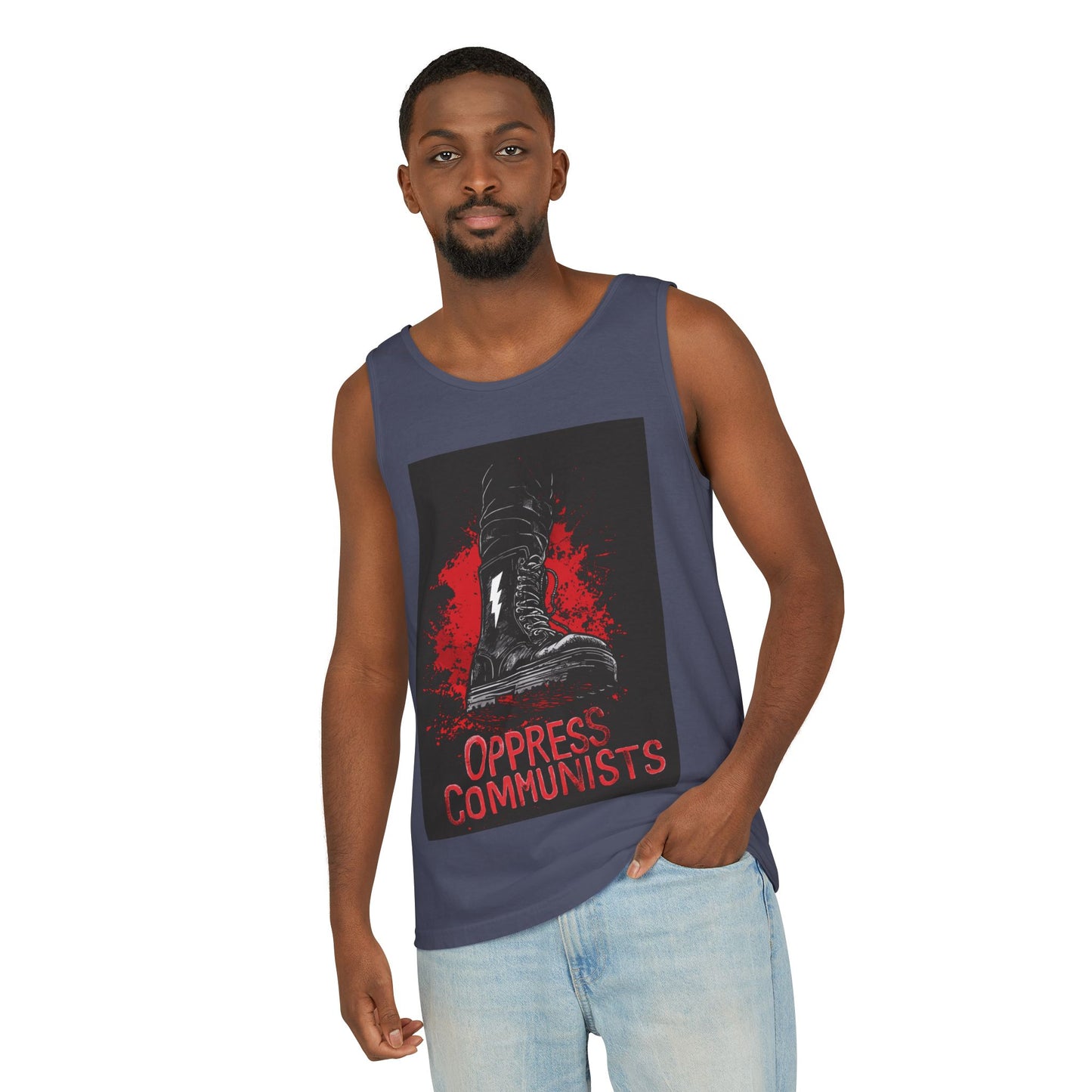 Oppress Communists Unisex Garment-Dyed Tank Top