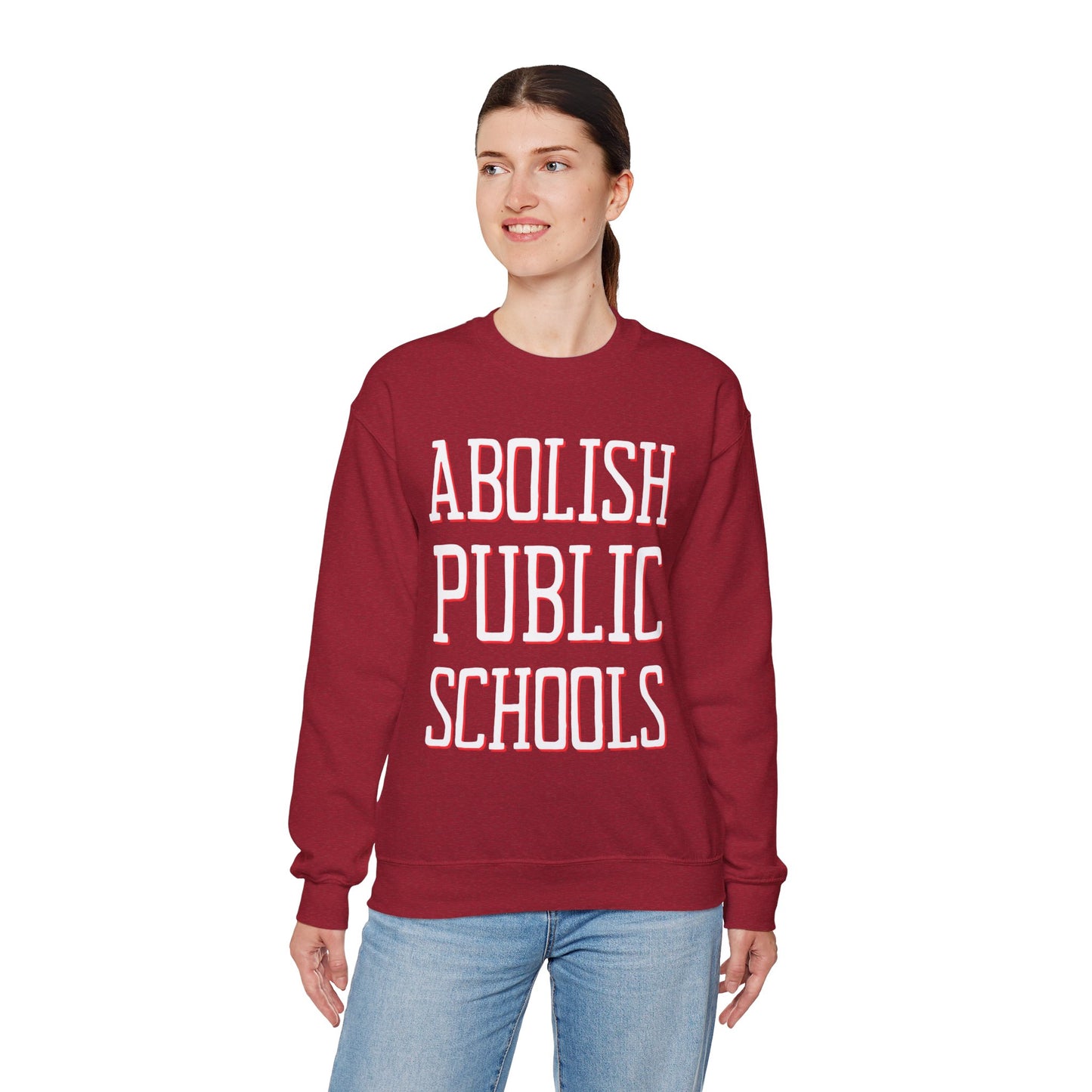 LIMITED EDITION: Abolish Public Schools Unisex Heavy Blend™ Crewneck Sweatshirt