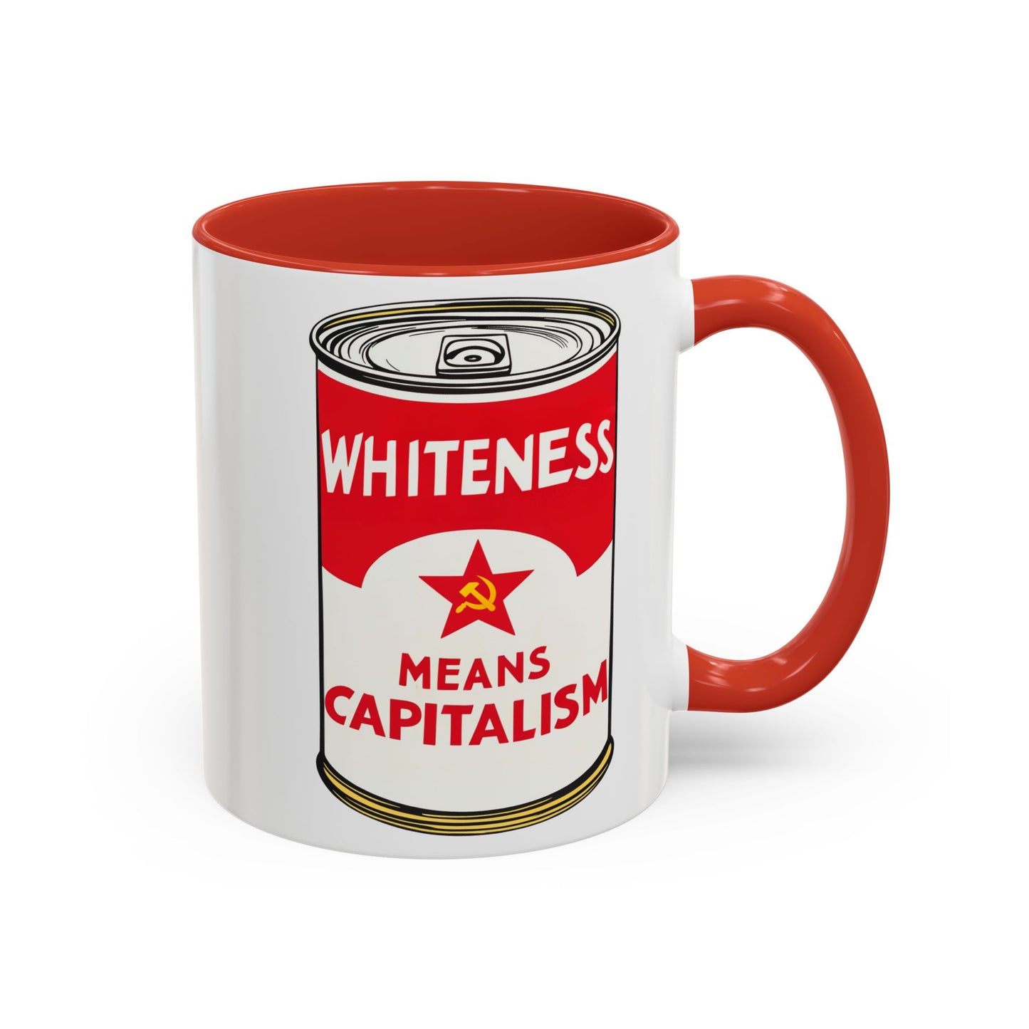 Whiteness Means Capitalism Soup Can Accent Coffee Mug (11 or 15oz)