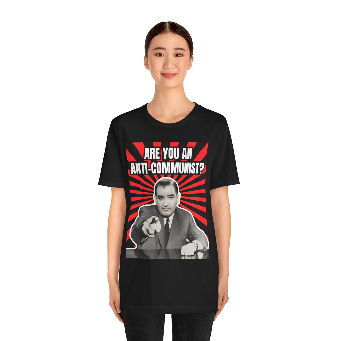 Are You An Anti-Communist? Unisex Jersey Short Sleeve Tee