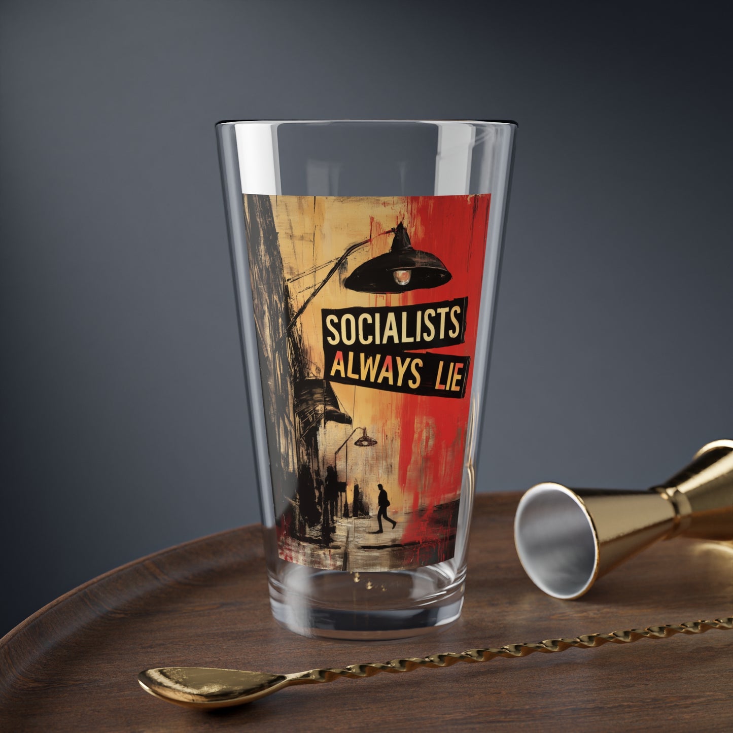 Socialists Always Lie - City Scene, Pint Glass, 16oz