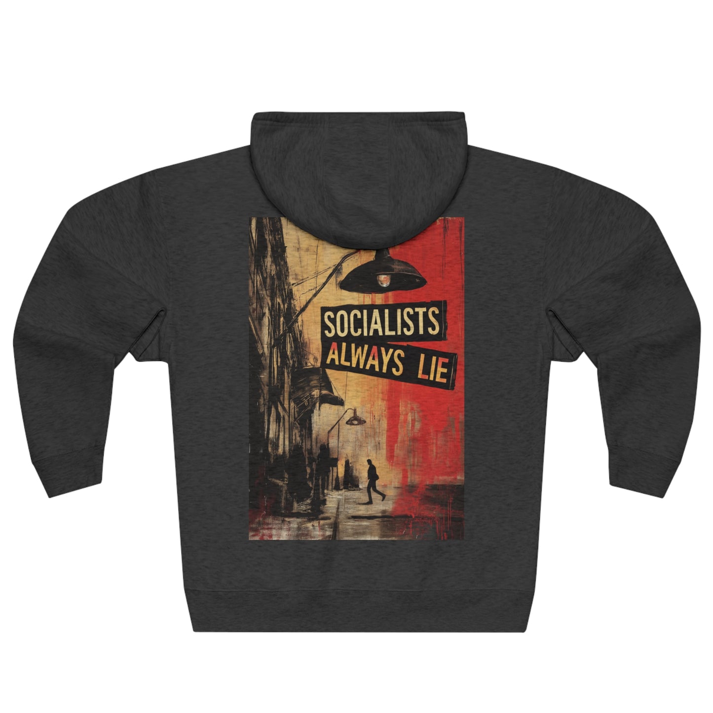 Socialists Always Lie - City Scene, Unisex Zip Hoodie