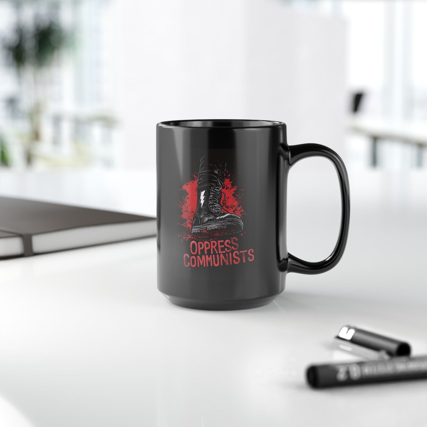 Oppress Communists Black Mug (15oz)