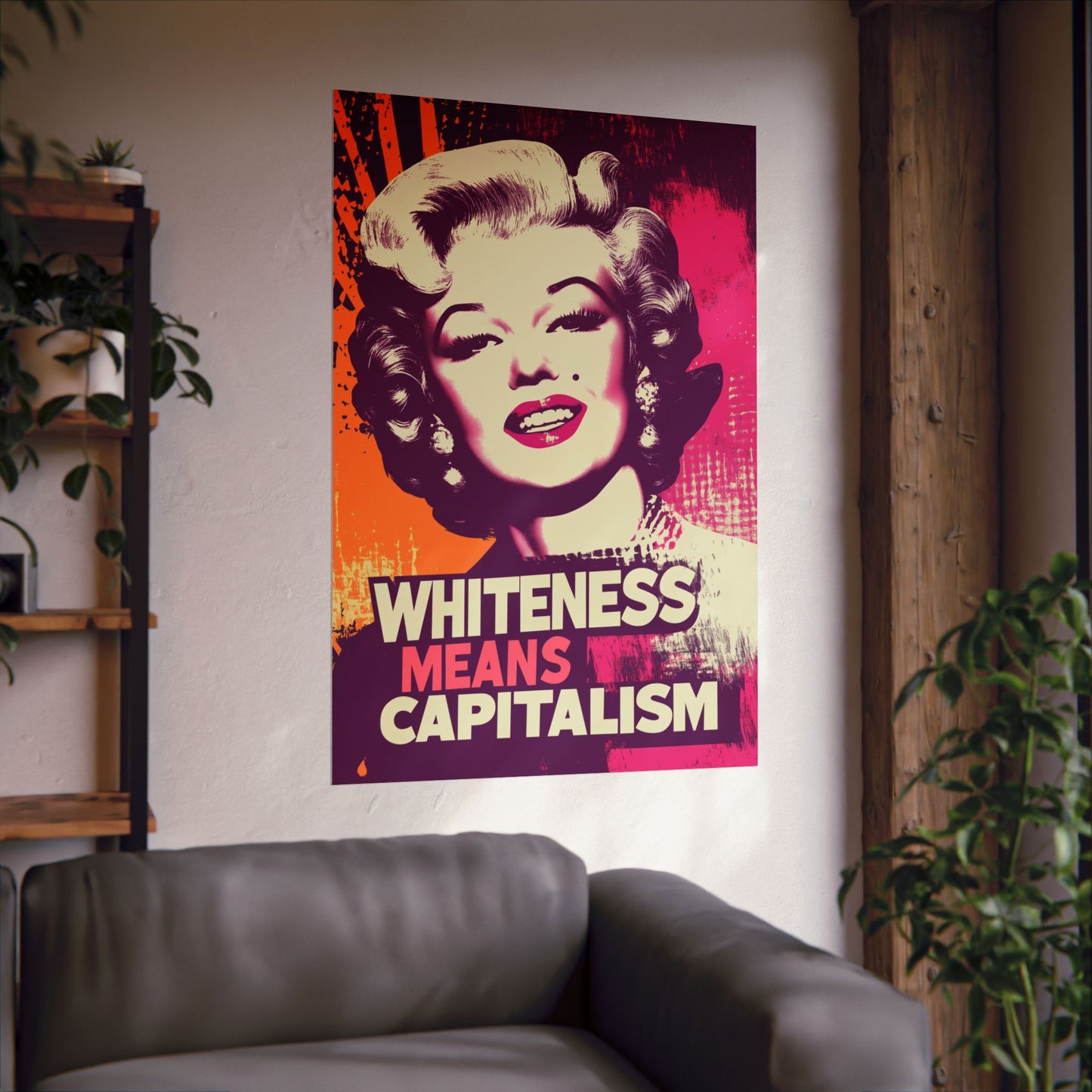 Whiteness Means Capitalism Warhol Tribute Matte Vertical Posters