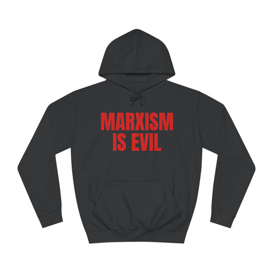 Marxism Is Evil (Red) Unisex College Hoodie