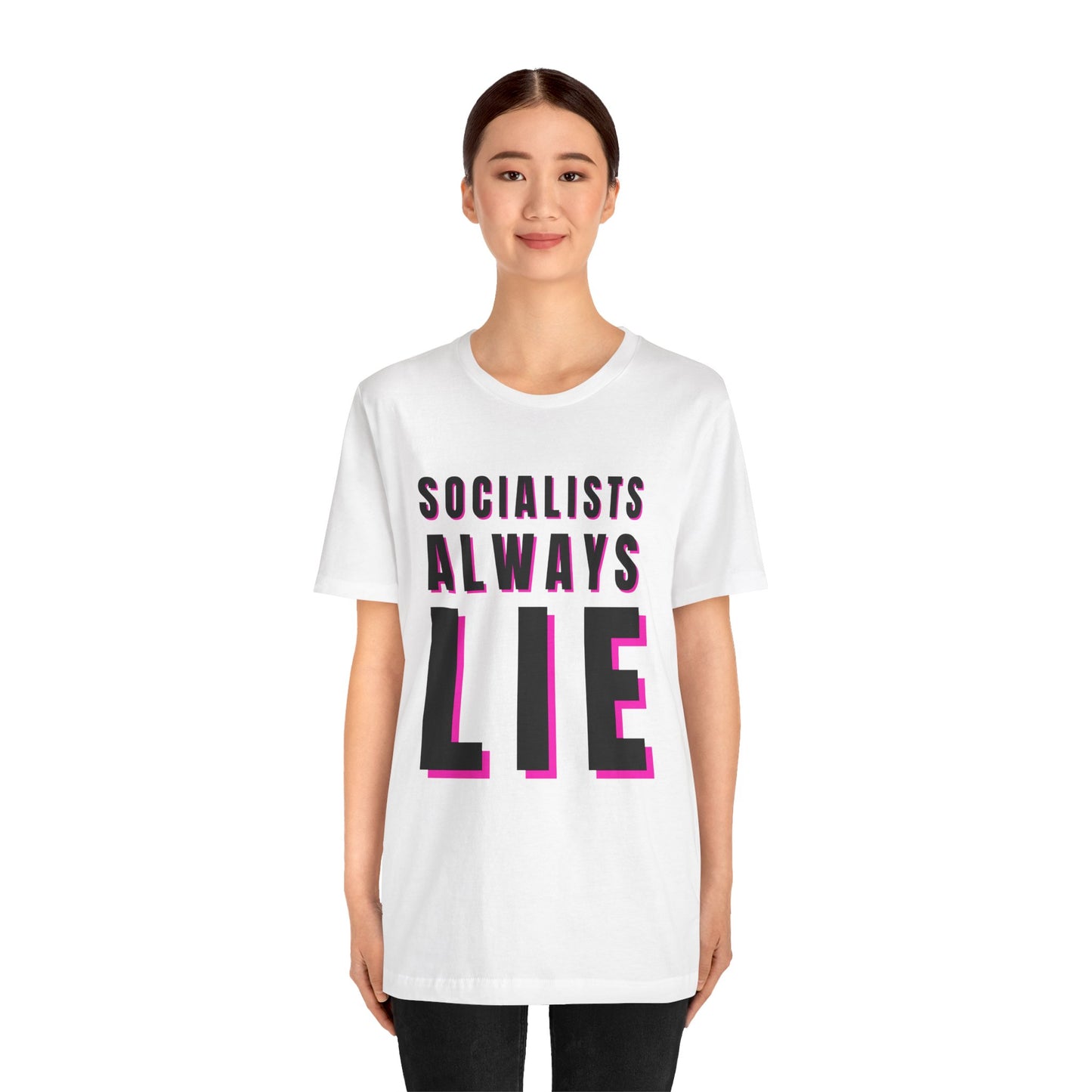 Socialists Always Lie Unisex Jersey Short Sleeve Tee