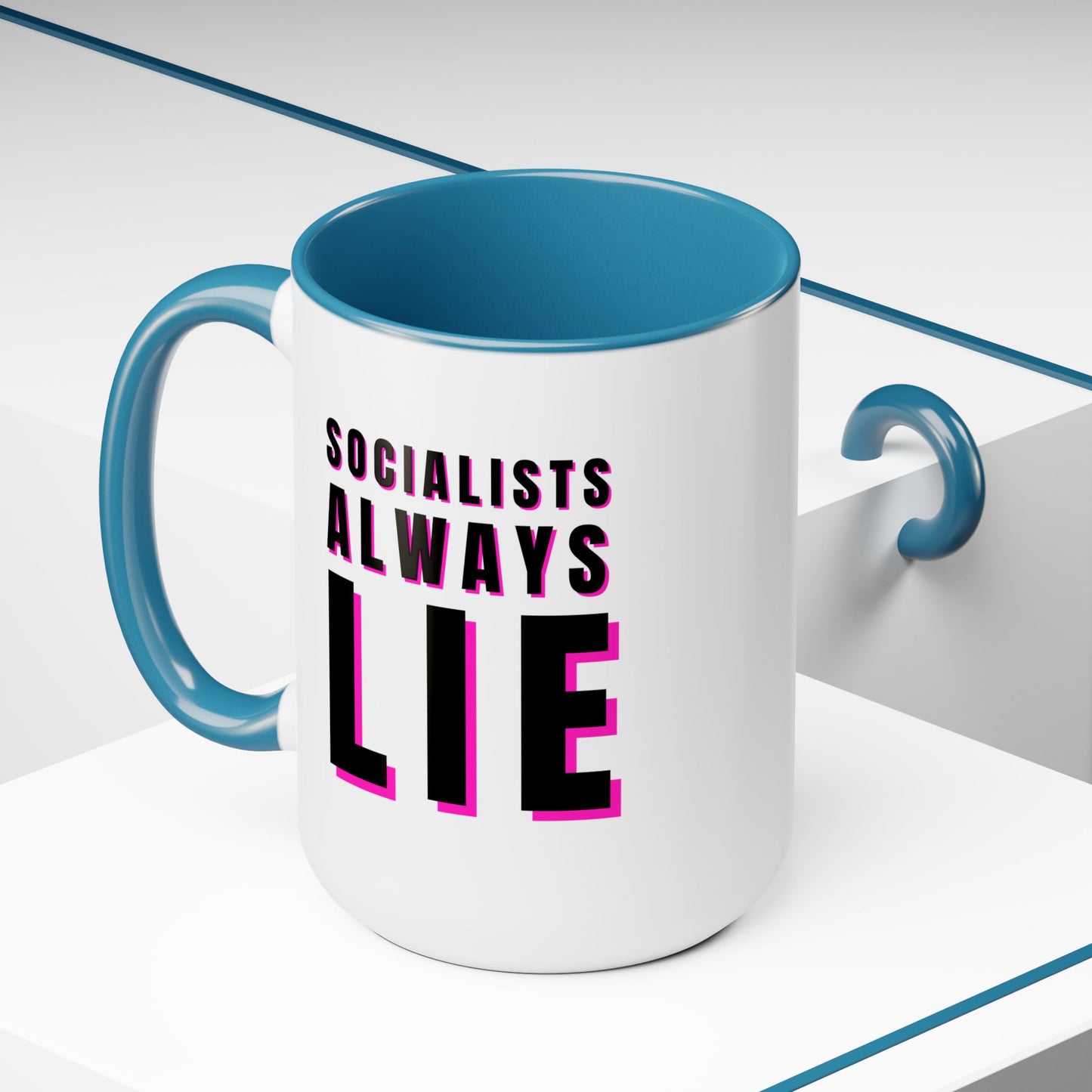 Socialists Always Lie Two-Tone Coffee Mugs, 15oz