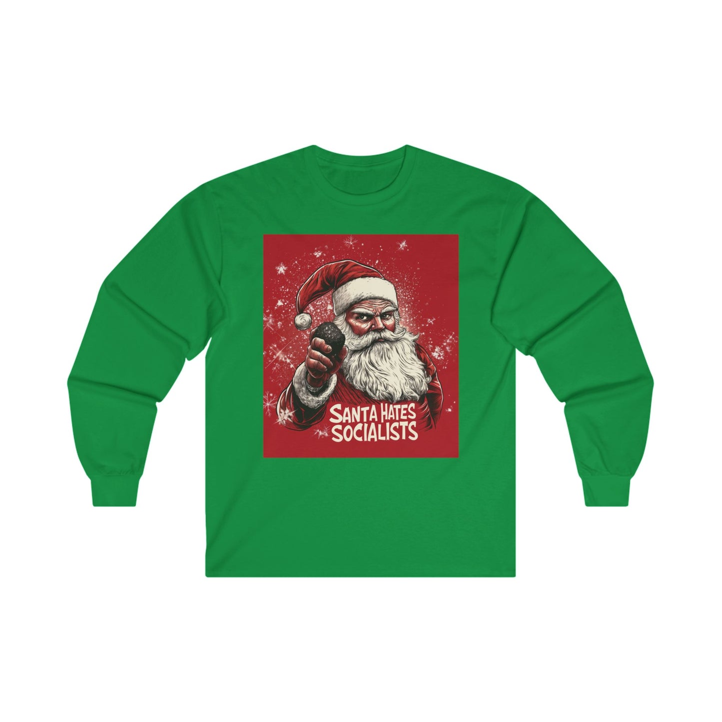 Santa Hates Socialists Unisex Ultra Cotton Long Sleeve Tee